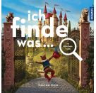 Ich finde was, Im Märchenwald