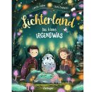 Lichterland. Das kleine Irgendwas