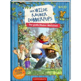 Der wilde Räuber Donnerpups (Leseanfänger, Bd. 2) - Der große Räuber-Wettstreit