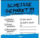Klebezettel Scheiße geparkt