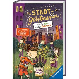 Ravensburger 40477 Die Stadtgärtnerin, Band 2: Eine für alle, alle fürs Unkraut!  Erzählendes Kinderbuch