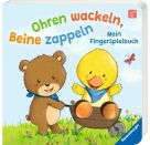 Ohren wackeln, Beine zappeln: Mein Fingerspielbuch. Babybuch ab 9 Monaten