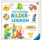Mein allererstes Bilderlexikon: Mit über 100 wichtigen ersten Wörtern für Kinder ab 12 Monaten