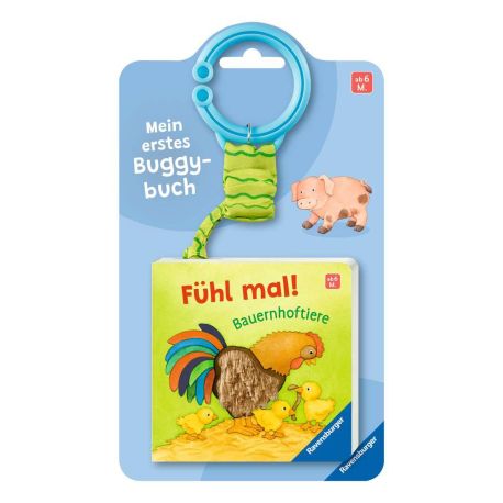 Mein erstes Buggybuch: Fühl mal! Bauernhoftiere, Baby-Buch für Kinder ab 6 Monaten, Fühlbuch, Pappbilderbuch