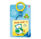 Mein erstes Buggybuch: Guck mal! Erste Sachen, Baby-Buch für Kinder ab 6 Monaten, Fühlbuch, Pappbilderbuch