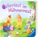 Osterfest im Hühnernest: Kinderbuch ab 2 Jahren, kleines Geschenk fürs Osternest, Pappbilderbuch