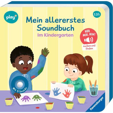 Play+  Mein allererstes Soundbuch: Im Kindergarten