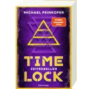Timelock, Band 1: Zeitrebellen - spannender Mystery-Thriller von SPIEGEL-Bestseller-Autor Michael Peinkofer