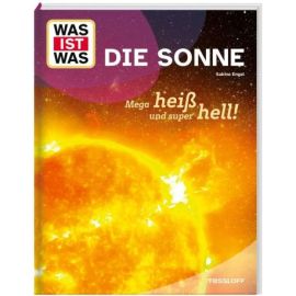 WAS IST WAS Die Sonne. Mega h