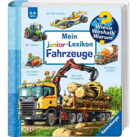 Wieso? Weshalb? Warum? Mein junior-Lexikon: Fahrzeuge