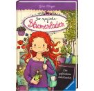 Der magische Blumenladen, Band 9: Der gefährliche Schulzauber
