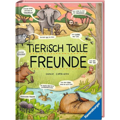 Tierisch tolle Freunde - Das etwas andere Sachbuch zum Thema Tiere für Kinder ab 7 Jahre