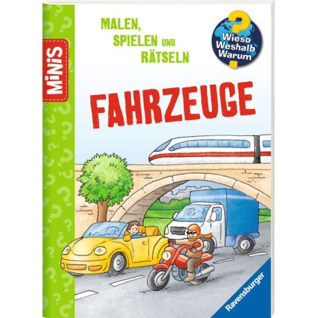 Ravensburger Minis: Wieso? Weshalb? Warum? Malen, Spielen und Rätsteln - Fahrzeuge