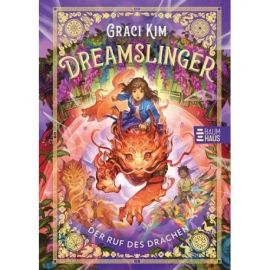 Dreamslinger – Der Ruf des Drachen Dreamslinger – Der Ruf des Drachen