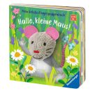 Mein liebstes Fingerpuppenbuch: Hallo, kleine Maus!