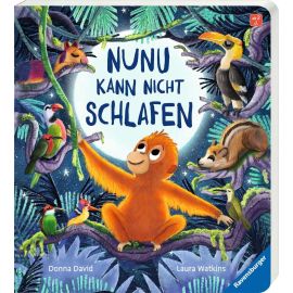 Nunu kann nicht schlafen – eine liebevoll erzählte Gutenachtgeschichte für Kinder ab 2 Jahren