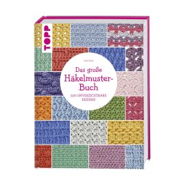 Große Häkelmuster-Buch