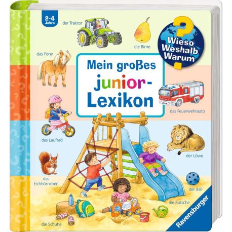 Wieso? Weshalb? Warum? Mein großes junior-Lexikon