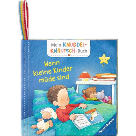 Mein Knuddel-Knautsch-Buch: Wenn kleine Kinder müde sind, weiches Stoffbuch, waschbares Badebuch, Babyspielzeug ab 6 M