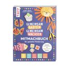 Gemeinsam basteln, gemeinsam wachsen Jetzt geht´s los!