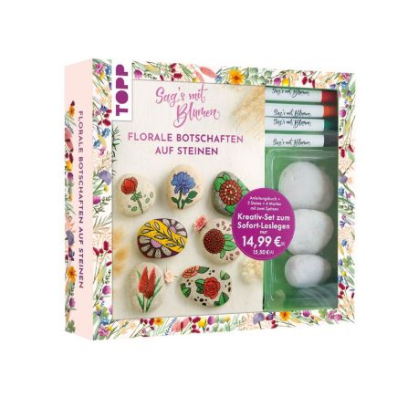 Kreativ-Set: Sags mit Blumen - Florale Botschaften auf Steinen. Mit Anleitungsbuch und Material