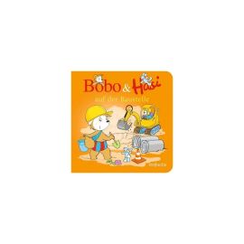Bobo   Hasi auf der Baustelle
