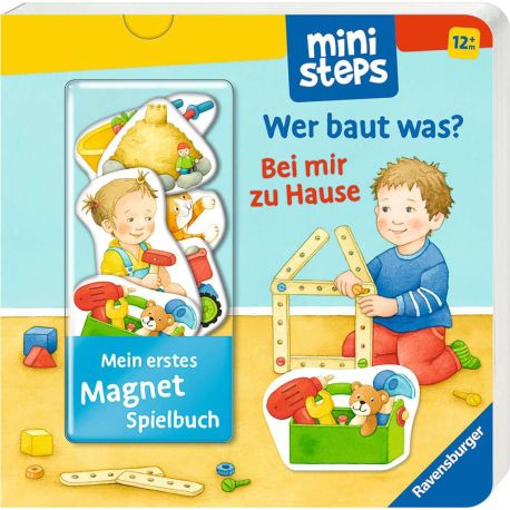 Mein erstes Magnetbuch: Wer baut was? Bei mir zu Hause