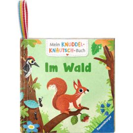 Mein Knuddel-Knautsch-Buch: Im Wald, weiches Stoffbuch, waschbares Badebuch, Babyspielzeug ab 6 Monate