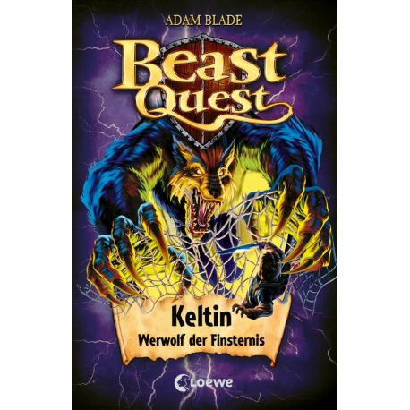Beast Quest (Band 68) - Keltin, Werwolf der Finsternis