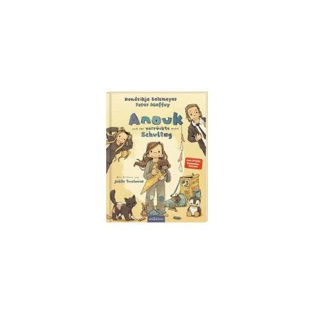 Anouk und der verrückte erste Schultag