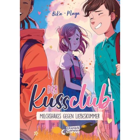 Der Kuss Club (Band 2) - Milchshakes gegen Liebeskummer