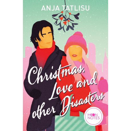 Christmas, Love and other Disasters