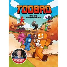 TooBad und das Klon-Problem TooBad und das Klon-Problem