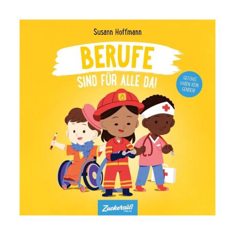 Berufe sind für alle da!