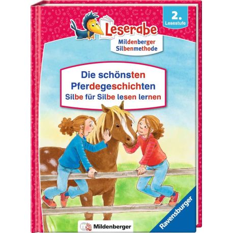 Die schönsten Pferdegeschichten - Silbe für Silbe lesen lernen - Leserabe ab 2. Klasse - Erstlesebuch für Kinder ab 7