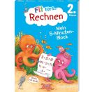 Fit fürs Rechnen 2. Klasse. Mein 5-Minuten-Block