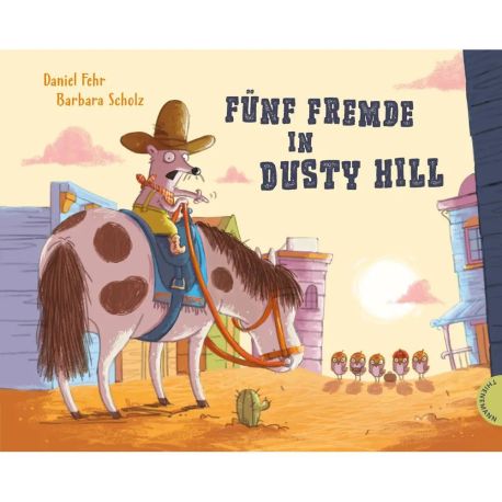 Fünf Fremde in Dusty Hill