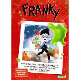 Franky 1: Meine schräge Zombie-Familie, Schrumpfdrachen und andere Katastrophen