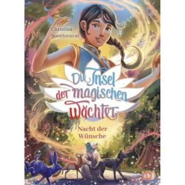 Die Insel der magischen Wächter – Nacht der Wünsche Die Insel der magischen Wächter – Nacht der Wünsche