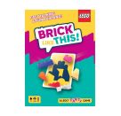 Brick Like This!