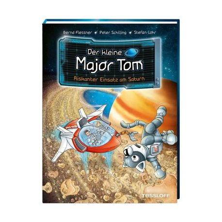Der kleine Major Tom. Band 22. Riskanter Einsatz am Saturn