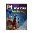 WAS IST WAS Universum. Galaxien, Sterne, Schwarze Löcher