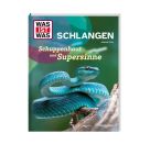 WAS IST WAS Schlangen. Schuppenhaut und Supersinne
