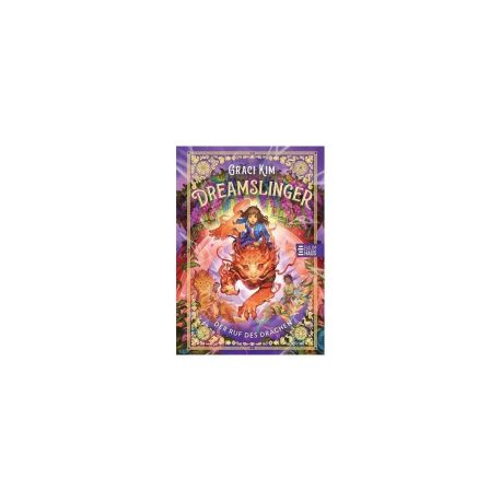 Dreamslinger – Der Ruf des Drachen