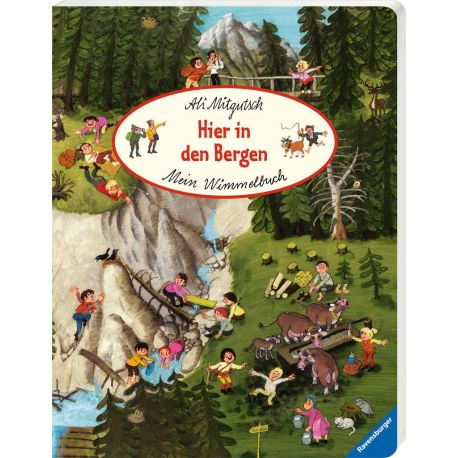 Mein Wimmelbuch: Hier in den Bergen