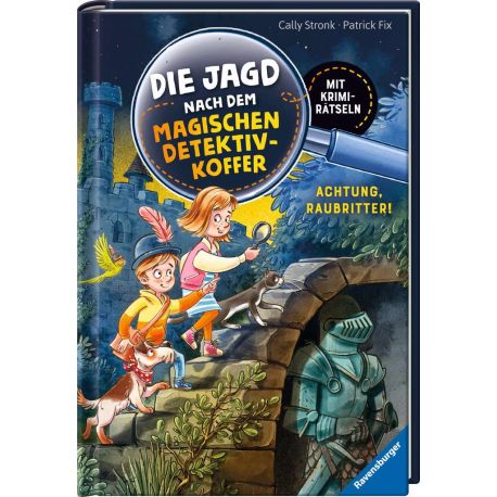 Die Jagd nach dem magischen Detektivkoffer 4: Achtung, Raubritter! Erstlesebuch ab 7 Jahren für Jungen und Mädchen - L