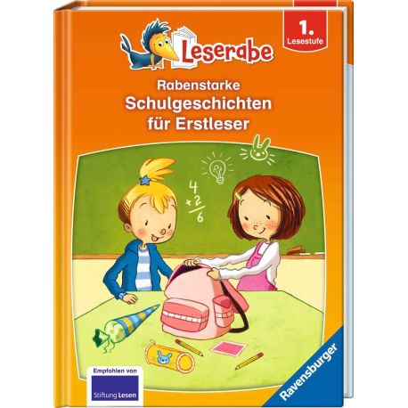 Rabenstarke Schulgeschichten für Erstleser - Leserabe ab 1. Klasse - Erstlesebuch für Kinder ab 6 Jahren