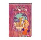 Polly Schlottermotz 6: Das ist ja der Brüller!