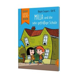 Kleine Lesehelden: Milla und die sehr gefräßige Schule