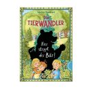Die Tierwandler 7: Hier steppt der Bär!